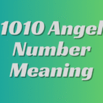 Understanding the 1010 Angel Number: A Guide to Its Meaning and Significance
