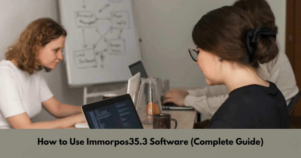 How to Use Immorpos35.3 Software (Complete Guide)