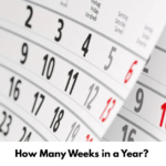 How Many Weeks in a Year