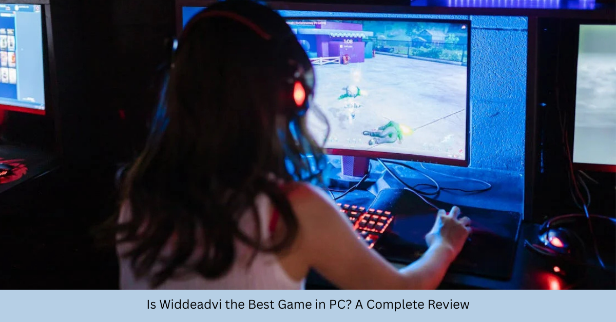 Is Widdeadvi the Best Game in PC? A Complete Review